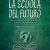 la-scuola-del-futuro